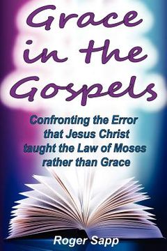 portada grace in the gospels (en Inglés)