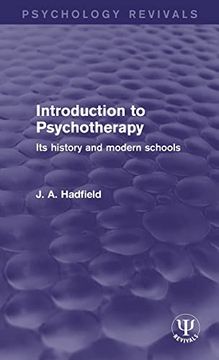 portada Introduction to Psychotherapy: Its History and Modern Schools (Psychology Revivals)