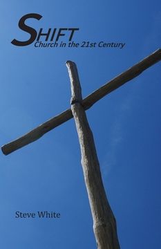 portada Shift: Church in the 21st Century (in English)