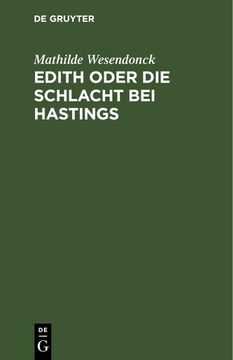portada Edith Oder die Schlacht bei Hastings: Ein Trauerspiel (en Alemán)