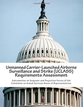 portada Unmanned Carrier-Launched Airborne Surveillance and Strike (UCLASS) Requirements Assessment