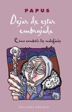 portada Dejar De Estar Embrujada (magia Y Ocultismo) (in Spanish)