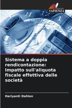 portada Sistema a doppia rendicontazione: Impatto sull'aliquota fiscale effettiva delle società (en Italiano)