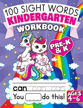 portada 100 Sight Words Kindergarten Workbook Ages 4-6: A Whimsical Learn to Read & Write Adventure Activity Book for Kids With Unicorns, Mermaids, & More: Flash Cards! (Learning Activities Workbooks) 