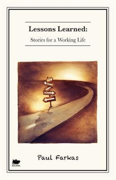 portada Lessons Learned: Stories for a Working Life (en Inglés)