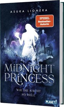 portada Midnight Princess 1: Midnight Princess 1: Wie die Nacht so Hell: Magischer Fantasy-Liebesroman um Eine Verfluchte Liebe | Hochwertige Schmuckausgabe! (1): Magischer Fantasy-Liebesroman um Eine Verfluchte Liebe | Hochwertige Schmuckausgabe! (en Alemán)
