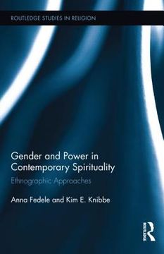 portada gender and power in contemporary spirituality: ethnographic approaches
