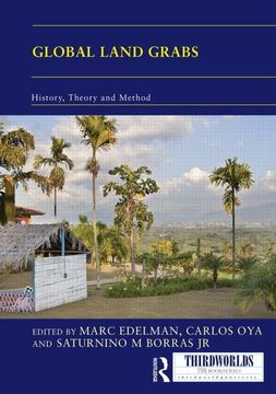 portada Global Land Grabs: History, Theory and Method (en Inglés)