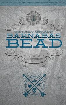 portada The Timely Arrival of Barnabas Bead (in English)