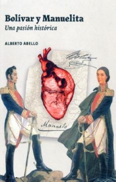 portada Bolivar y Manuelita una Pasion Historica