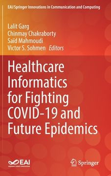 portada Healthcare Informatics for Fighting Covid-19 and Future Epidemics (en Inglés)