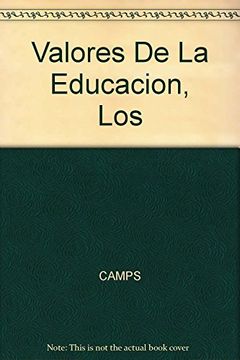 portada Los Valores de la Educacion (in Spanish)