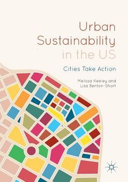 portada Urban Sustainability in the Us: Cities Take Action (en Inglés)