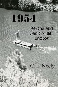 portada 1954: Bertha and Jack Miller photos (en Inglés)