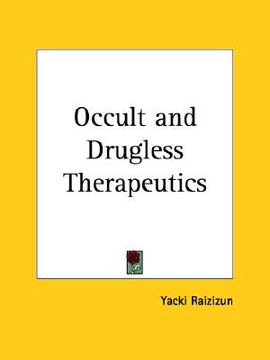 portada occult and drugless therapeutics (en Inglés)