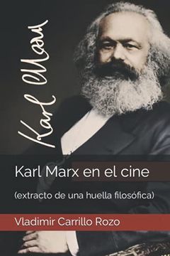 portada Karl max en el Cine: (Extracto de una Huella Filosófica) (in Spanish)