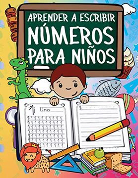 portada Aprender a Escribir Números Para Niños: Primeros Ejercicios de Escritura Para Aprender los Números del 0 al 20