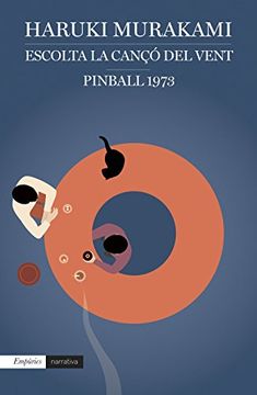 portada Escolta la cançó del vent i Pinball, 1973 (Catalan Edition)