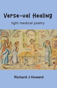 portada Verse-ual Healing: light medical poetry (en Inglés)