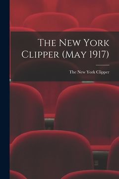 portada The New York Clipper (May 1917) (en Inglés)