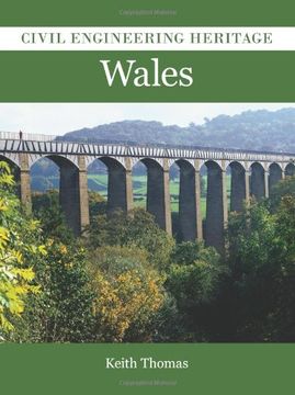 portada Civil Engineering Heritage in Wales (en Inglés)