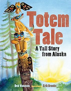 portada Totem Tale: A Tall Story From Alaska (Paws iv) 