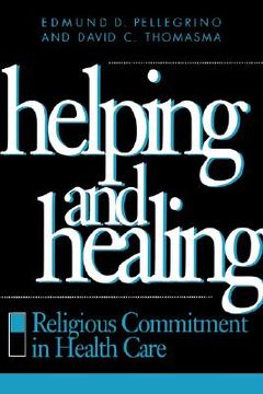 portada helping and healing: religious commitment in health care