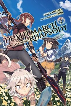portada Death March to the Parallel World Rhapsody, Vol. 7 (Light Novel) (Death March to the Parallel World Rhapsody (Light Novel)) (en Inglés)