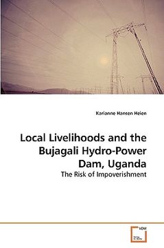 portada local livelihoods and the bujagali hydro-power dam, uganda (en Inglés)