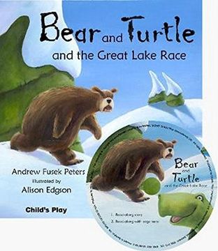 portada Bear and Turtle and the Great Lake Race (Traditional Tales With a Twist) (en Inglés)