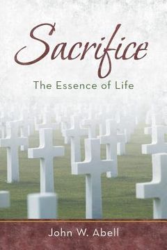 portada Sacrifice: The Essence of Life (in English)