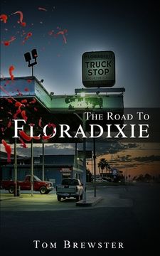 portada The Road to Floradixie (en Inglés)