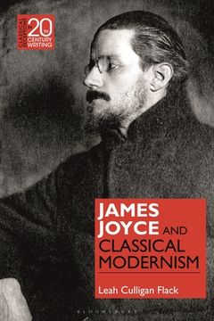 portada James Joyce and Classical Modernism (en Inglés)