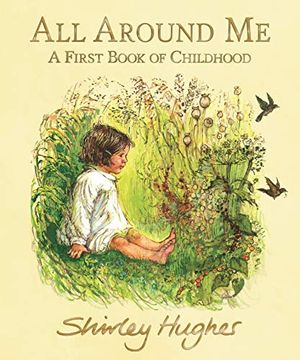 portada All Around me: A First Book of Childhood (en Inglés)