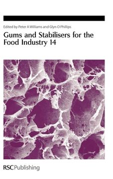Gums and Stabilisers for the Food Industry 14 (en Inglés)