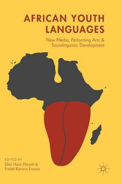 portada African Youth Languages: New Media, Performing Arts and Sociolinguistic Development