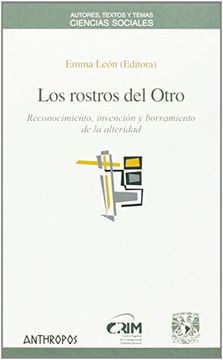 portada Los Rostros del Otro: Reconocimiento, Invención y Borramiento de la Alteridad (in Spanish)