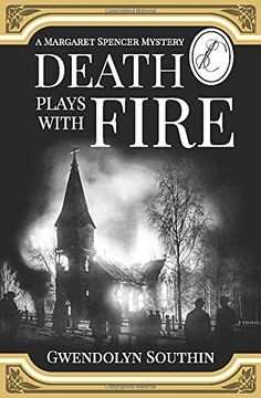 portada Death Plays With Fire: (a Margaret Spencer Mystery) (en Inglés)