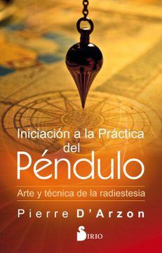 portada Iniciacion a la Practica del Pendulo (in Spanish)