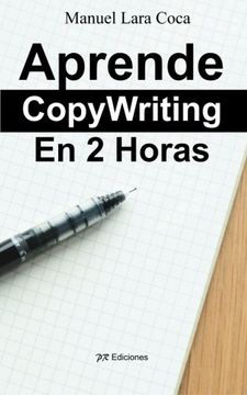 portada Aprende Copywriting en 2 Horas (in Spanish)