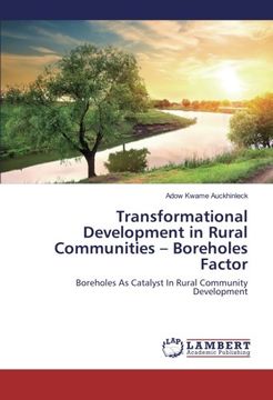 portada Transformational Development in Rural Communities – Boreholes Factor: Boreholes As Catalyst In Rural Community Development
