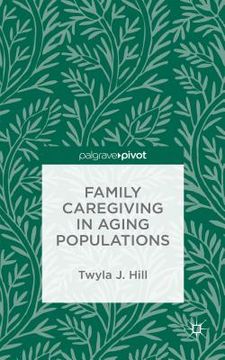 portada Family Caregiving in Aging Populations (en Inglés)