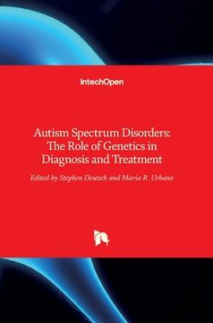 portada Autism Spectrum Disorders: The Role of Genetics in Diagnosis and Treatment (in English)