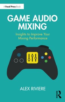 portada Game Audio Mixing (en Inglés)