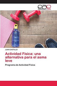 portada Actividad Física: Una Alternativa Para el Asma Leve: Programa de Actividad Física