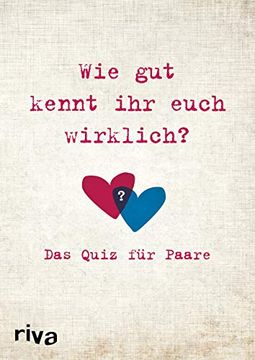 portada Wie gut Kennt ihr Euch Wirklich? Das Quiz für Paare (en Alemán)