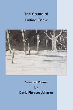 portada The Sound of Falling Snow (in English)