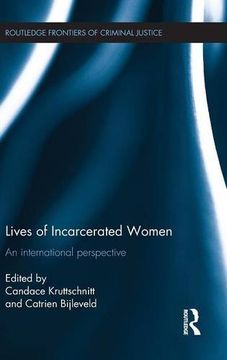 portada Lives of Incarcerated Women: An international perspective (Routledge Frontiers of Criminal Justice)
