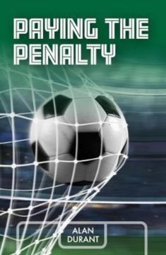 Paying the Penalty (Making the Team) (en Inglés)
