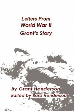 portada letters from world war ii grant's story (en Inglés)